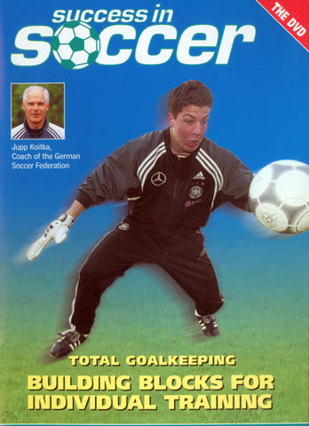 Total Goalkeeping: Building Blocks for Individual Training DVD