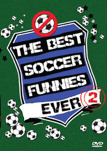The Best Soccer Funnies Ever 2