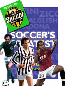 Soccer's Greatest - Vol. 5 - Franz Beckenbauer/Michel Platini/Gabriel Batistuta