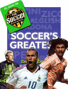 Soccer's Greatest - Vol. 6 - Zinedine Zidane/Peter Schmeichel/Ruud Gullit