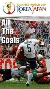 All the Goals of FIFA World Cup 2002 Soccer DVD