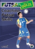 Futsal Made in Brazil - Coaching Futsal Skills DVD