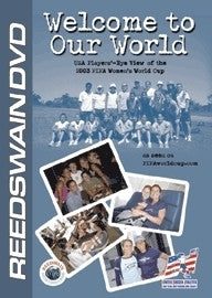 Welcome to Our World Soccer - A Player's Eye View of the 2003 Women's World Cup