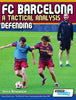 FC BARCELONA: A TACTICAL ANALYSIS - DEFENDING BOOK